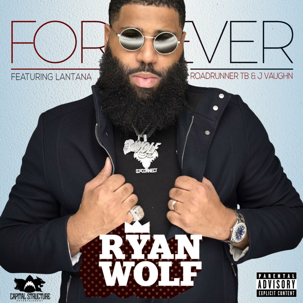 Dj Ryan Wolf - "Forever" feat Lantana & RoadRunner TB